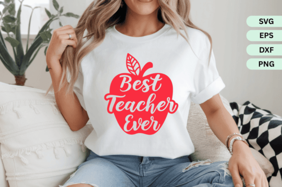 Reviewing the Best Teacher Ever SVG for Embroidery