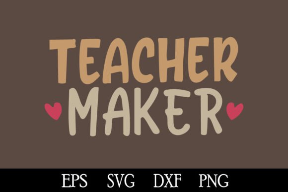 Teacher Maker SVG: Elevating Crafts Graphics